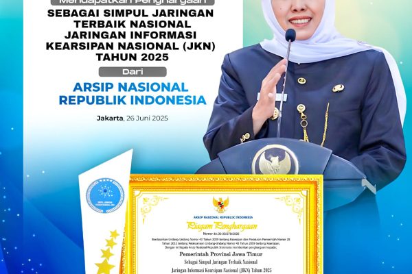 Jatim Raih Penghargaan Simpul Jaringan Terbaik, Gubernur Khofifah Komitmen Perkuat Kearsipan Terbuka dan Mudah Diakses Masyarakat